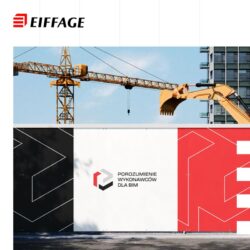 Razem dla BIM – Eiffage w&nbsp;porozumieniu dla Wykonawców